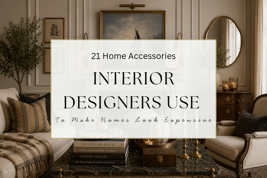 21 Home Accessories Interior Designers Use To Make A Home Look More Expensive