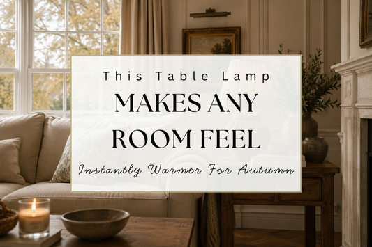 This Table Lamp Makes Any Room Feel Instantly Warmer For Autumn