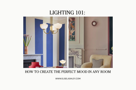 Lighting 101: How to Create the Perfect Mood in Any Room