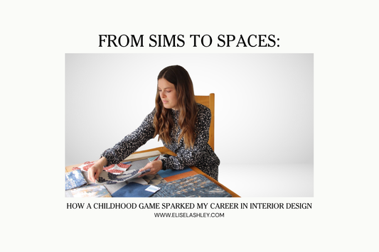 From Sims to Spaces: How a Childhood Game Sparked My Career in Interior Design