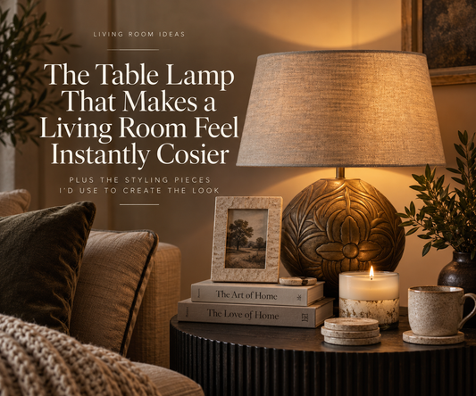 The Table Lamp That Makes a Living Room Feel Instantly Cosier